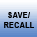 Save / Recall